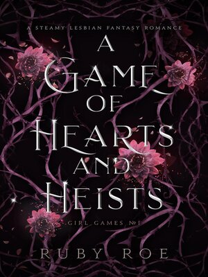 A Game of Hearts and Heists - ebook